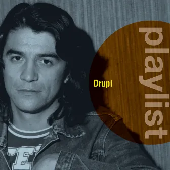 Playlist: Drupi by Drupi