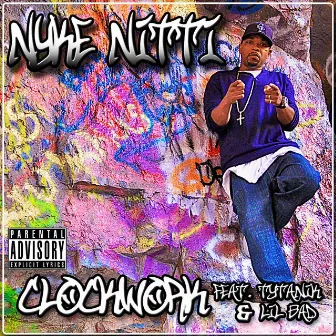 Clockwork (feat. Tytanik & Lil Bad) by Nyke Nitti