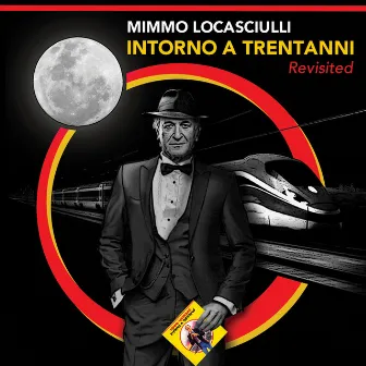 Intorno a trentanni Revisited by Mimmo Locasciulli