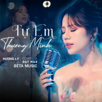 Tự em Thương Mình by Beta Music