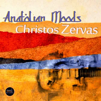 Anatolian Moods by Christos Zervas