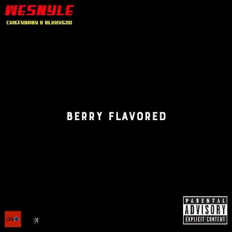 Berry Flavored by WE$nYLE