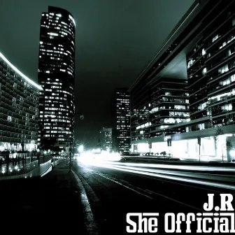 She Official by J.R.