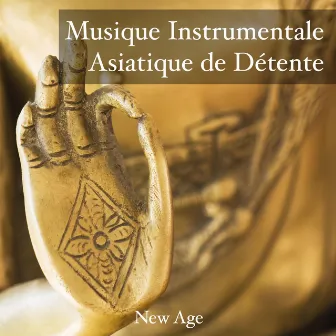 Musique Instrumentale Asiatique de Détente by Asian Silence Duo