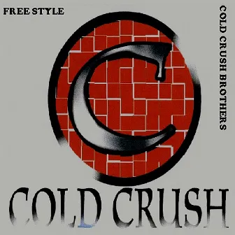 Free Style by Cold Crush Brothers