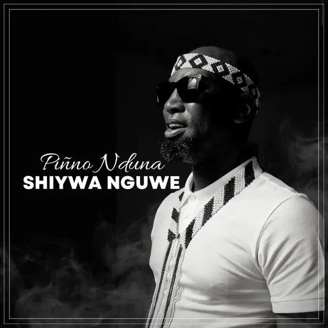 Shiywa Nguwe