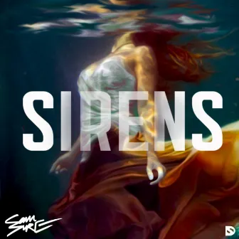 Sirens by Sam Sure