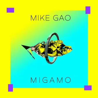 Migamo by Mike Gao