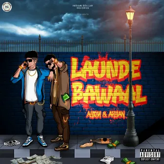 LAUNDE BAWAAL by ARYAN