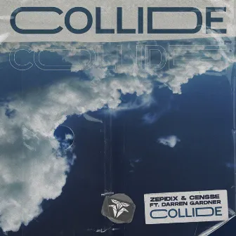 Collide by Zepidix