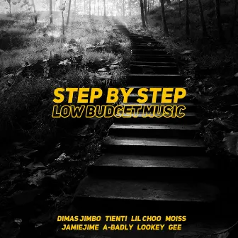 Step by Step by Low Budget Music