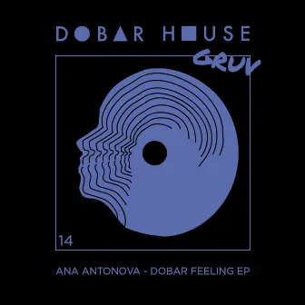 Dobar Feeling EP by Ana Antonova