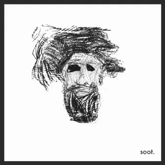 Soot (EP) by Rudi Goblen