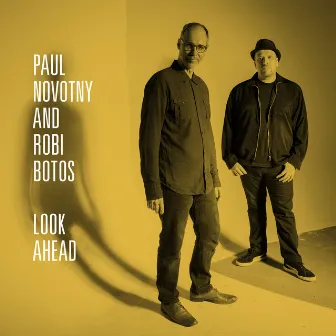 Look Ahead by Robi Botos