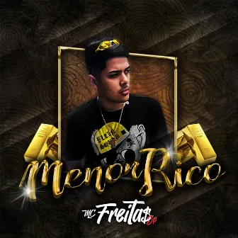 Menor Rico by MC Freitas SP