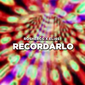 Recordarlo by RosherCg