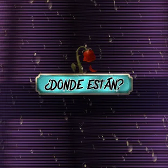 Donde Están by Papy Crish