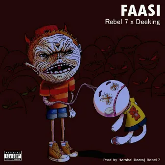 Faasi by DeeKing