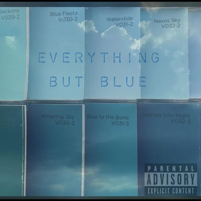 Everything but blue