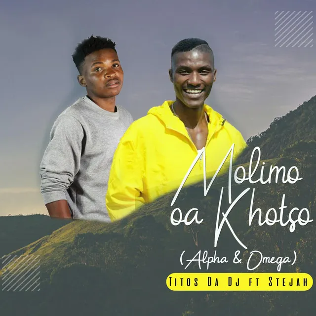 Molimo oa khotso (Alpha & Omega)[feat. Stejah]