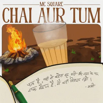 Chai Aur Tum by MC SQUARE