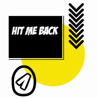 Hit Me Back by NO1NO's