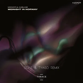 Midnight in Norway (Sone & Tyago Remix) by Sone