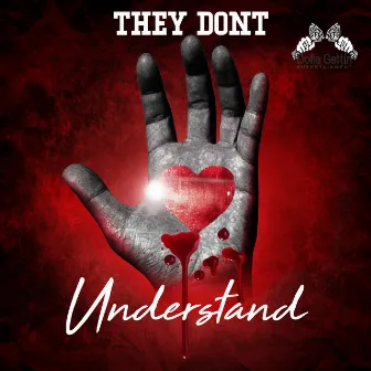 They Don't Understand by D Young