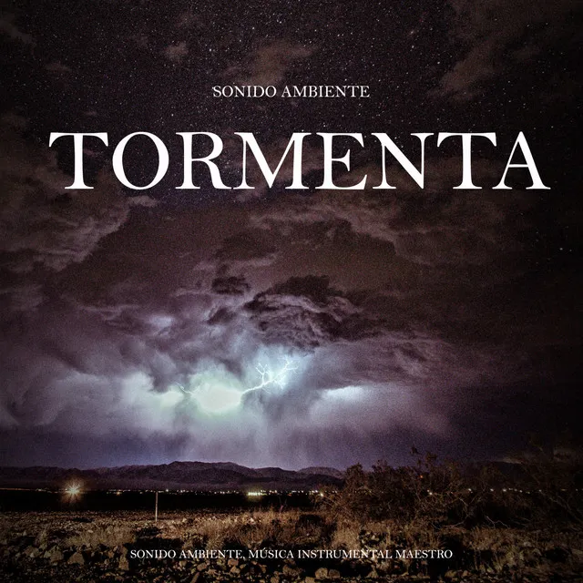 Sonido Ambiente: Tormenta, Pt. 22