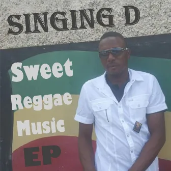 Sweet Reggae Music by Singing D