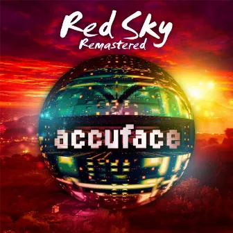 Red Sky (Remastered) by Accuface