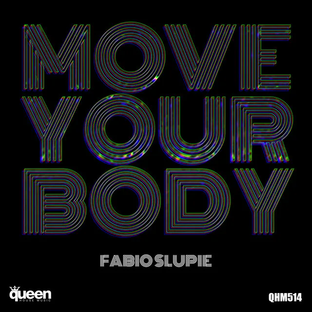 Move Your Body (Original Intro Mix)