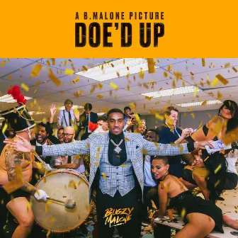 Doe’d Up by Bugzy Malone