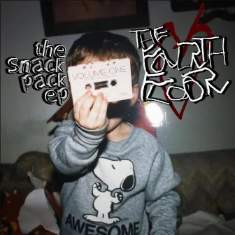 The Snack Pack EP (Volume One) by The Fourth Floor