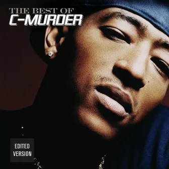 Best Of C-Murder by C-Murder