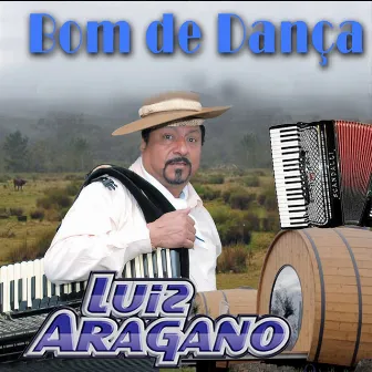 Bom de Dança by Luiz Aragano