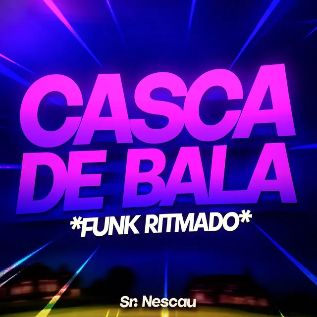 BEAT CASCA DE B4LA - Funk Ritmado