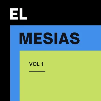 El Mesías Vol. 1 by Rui