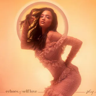 echoes of self love by .shy