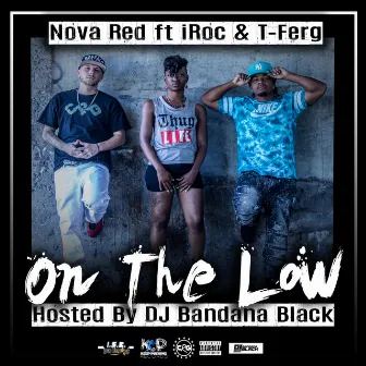 On the Low by Nova Red