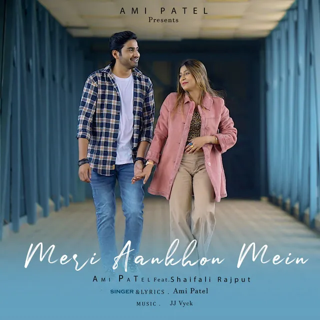 Meri Aankhon Mein Meri ( feat.Shaifali Rajput)