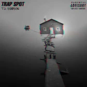 Trap Spot by T.J. SIMPSON