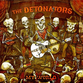 My World by The Detonators