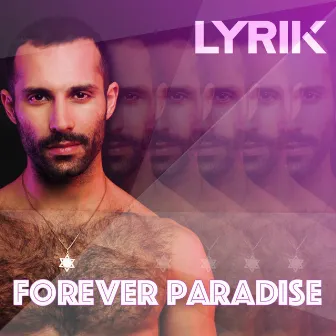 Forever Paradise by Lyrik