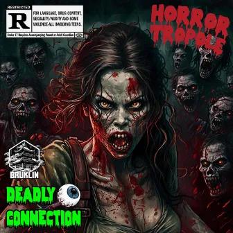 Deadly Connection by Bruklin