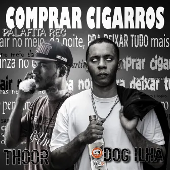 Comprar Cigarros by Thoor