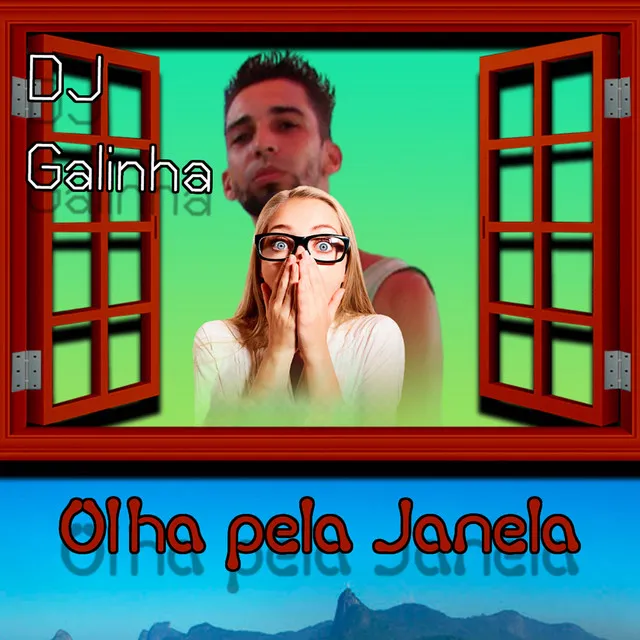 Olha Pela Janela