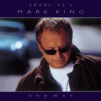 One Man by Mark King