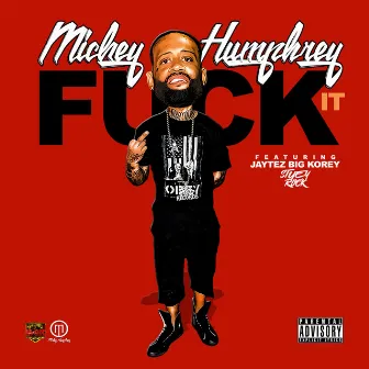 Fuck It by Dj Montay