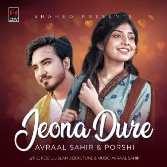 Jeona Dure by Avraal Sahir